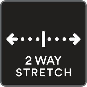 2 WAY STRETCH